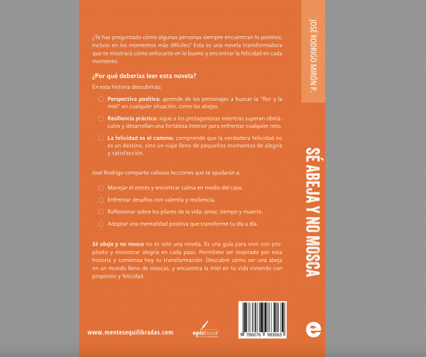 Libro: Sé abeja y no mosca